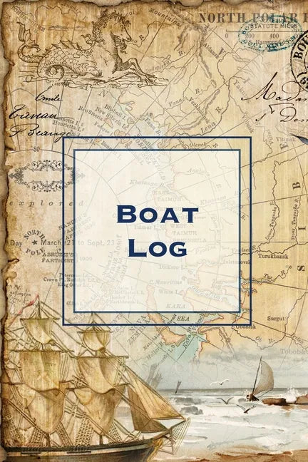 Boat Log: Record Trip Information, Captains Expenses & Maintenance Diary, Vessel Info Journal, Notebook, Boating & Fishing Book - Paperback