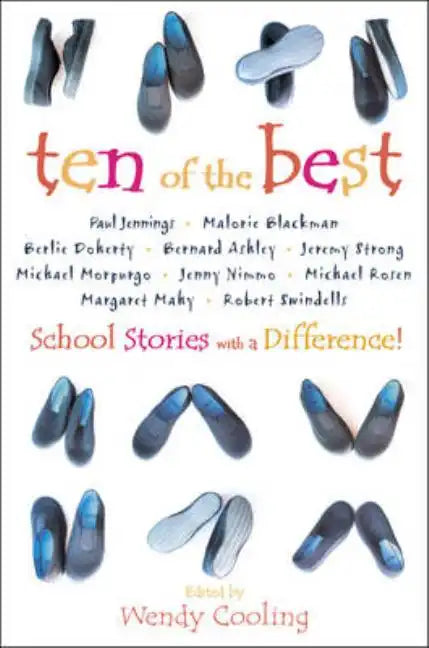 Ten of the Best: School Stories with a Difference - Paperback
