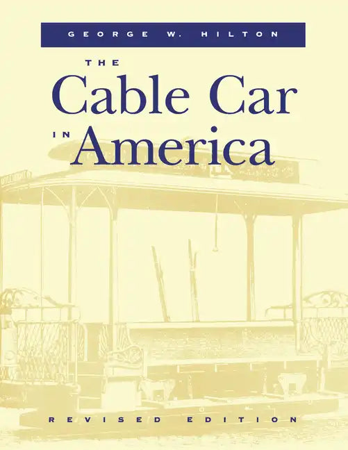 The Cable Car in America - Paperback