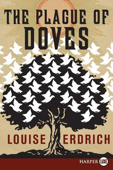 The Plague of Doves - Paperback