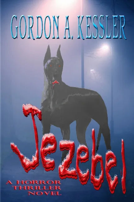JEZEBEL-A Horror Thriller Novel - Paperback