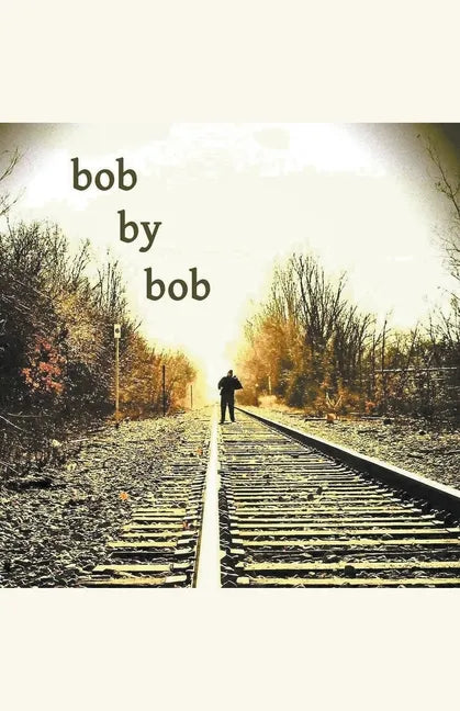 Bob by Bob - Paperback