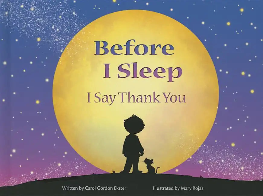 Before I Sleep I Say Thank You - Hardcover