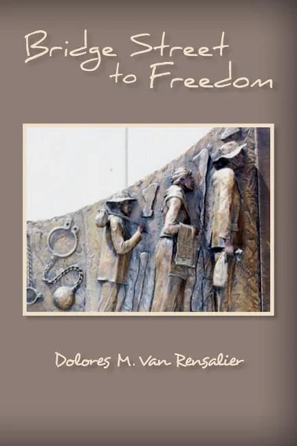 Bridge Street to Freedom - Paperback