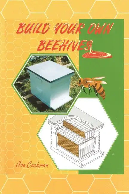 Build Your Own Beehives - Paperback