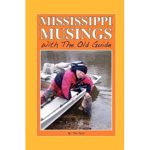 Mississippi Musings with the Old Guide - Paperback