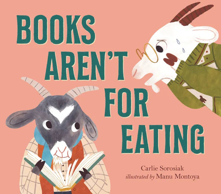 Books Aren't for Eating - Hardcover