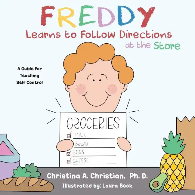 Freddy Learns to Follow Directions at the Store - Paperback