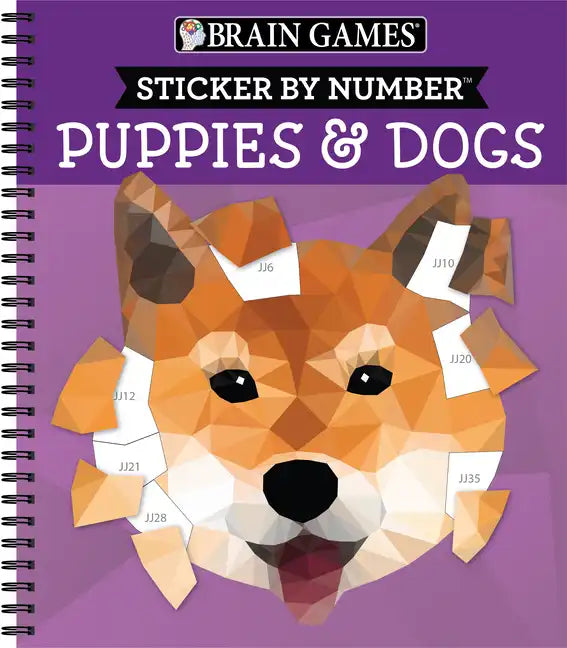 Brain Games - Sticker by Number: Puppies & Dogs - 2 Books in 1 (42 Images to Sticker) - Spiral
