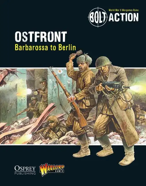 Bolt Action: Ostfront: Barbarossa to Berlin - Paperback