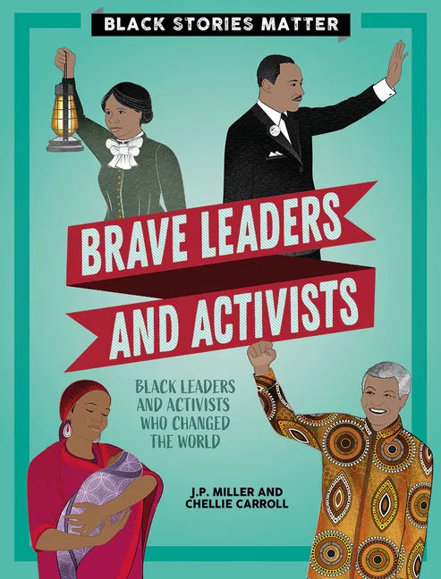 Brave Leaders and Activists - Paperback