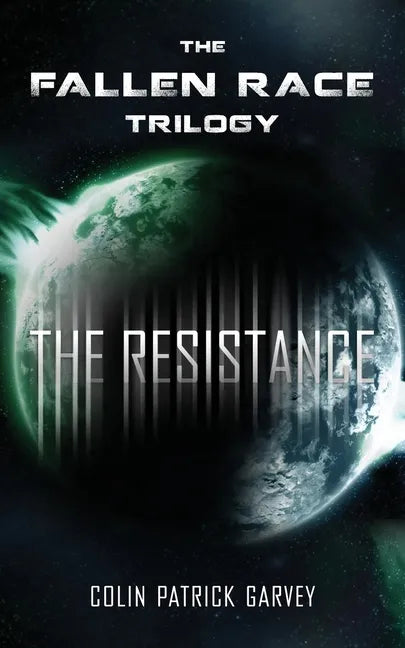 Book III: The Resistance (The Fallen Race Trilogy) - Paperback