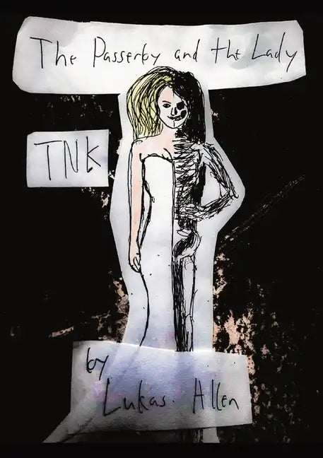 The Passerby and the Lady: Tnk - Paperback