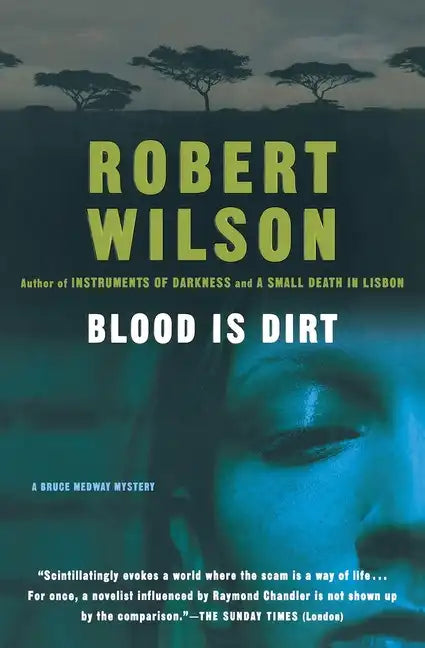 Blood Is Dirt - Paperback