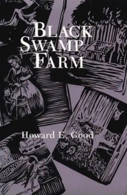 Black Swamp Farm: Volume 1 - Paperback