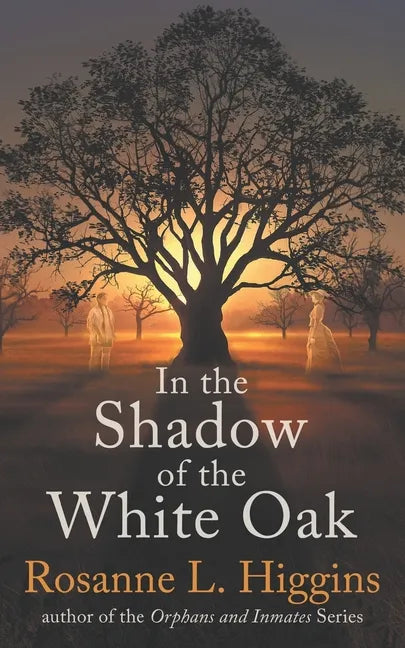 In the Shadow of the White Oak - Paperback