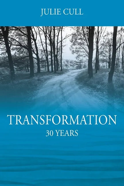 Transformation: 30 Years - Paperback