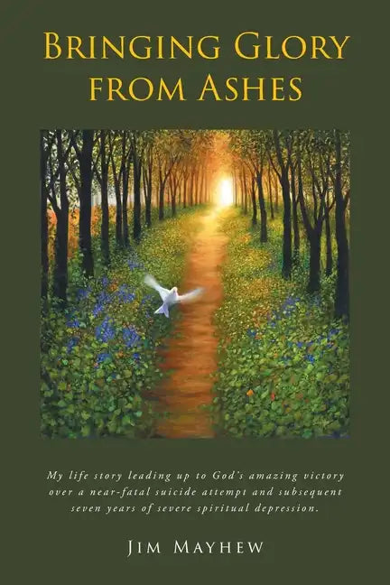 Bringing Glory from Ashes - Paperback
