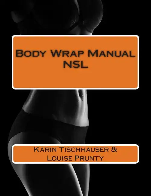 Body Wrap Manual - NSL - Paperback