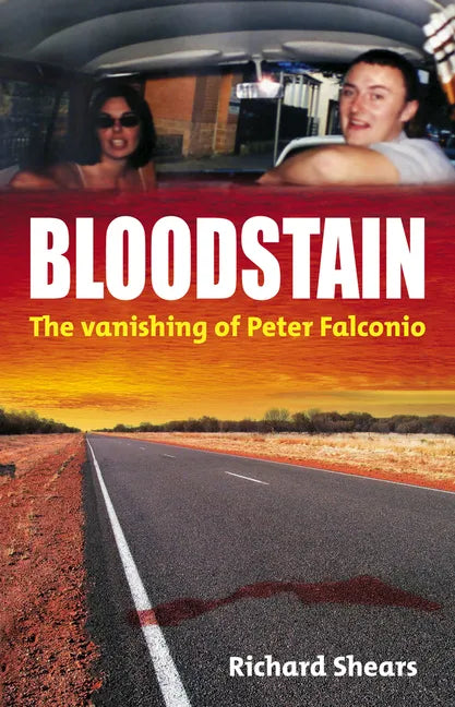 Bloodstain: The Vanishing of Peter Falconio - Paperback