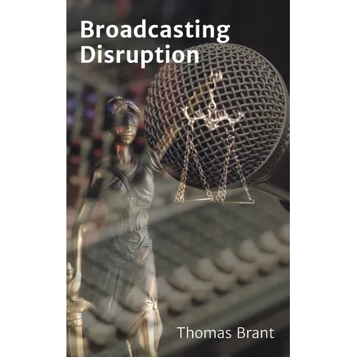 Broadcasting Disruption - Paperback
