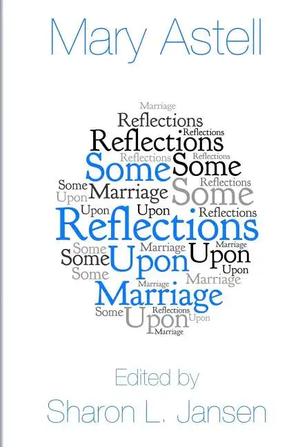 Some Reflections upon Marriage - Paperback