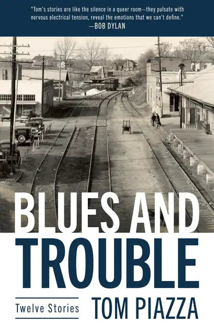 Blues and Trouble: Twelve Stories - Paperback