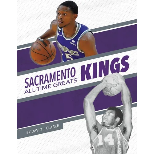 Sacramento Kings - Library Binding