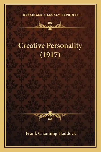 Creative Personality (1917) - Paperback