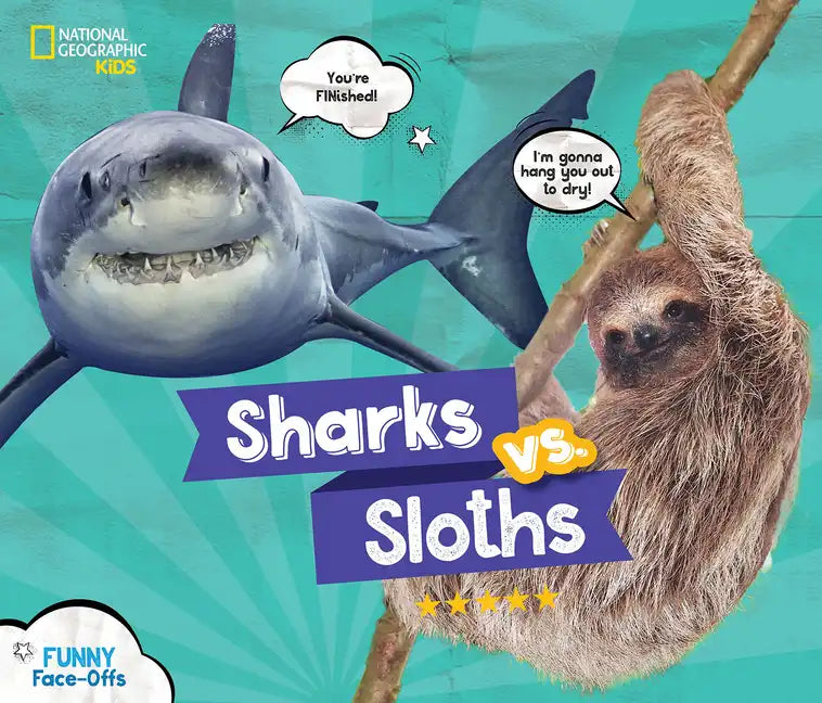Sharks vs. Sloths - Hardcover