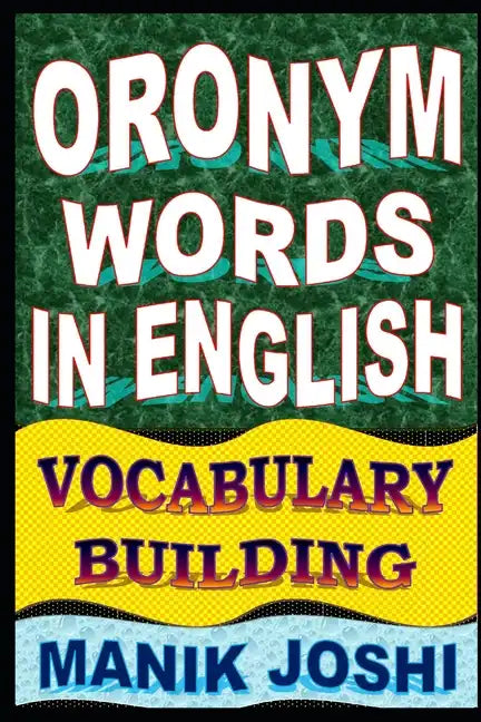 Oronym Words in English: Vocabulary Building - Paperback
