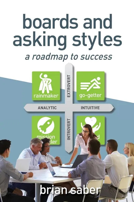 Boards and Asking Styles: A Roadmap to Success - Paperback