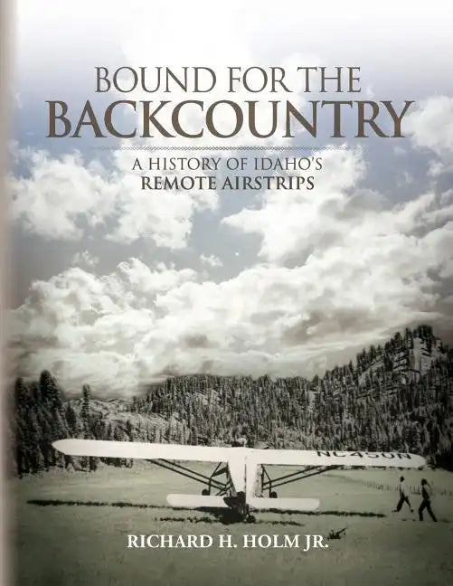 Bound for the Backcountry - Paperback
