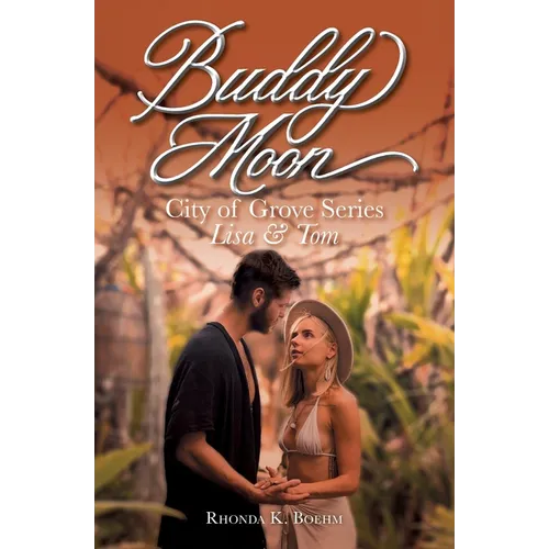 Buddy Moon: Lisa & Tom - Paperback