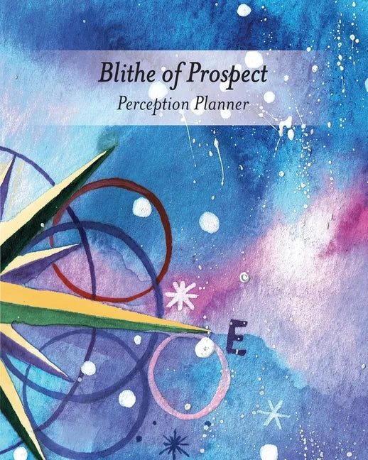 Blithe of Prospect: Perception Planner - Paperback