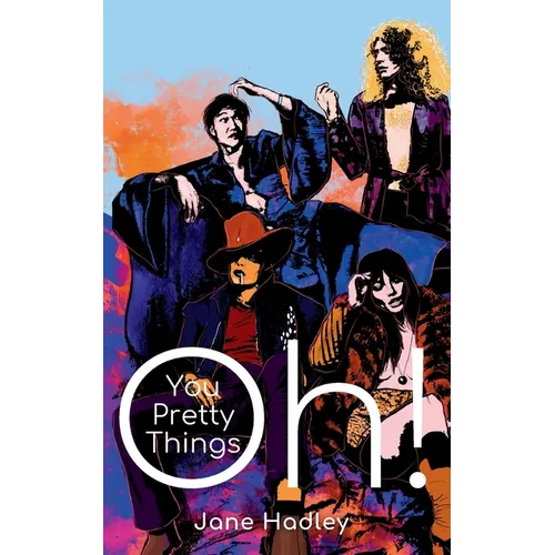 Oh! You Pretty Things - Paperback