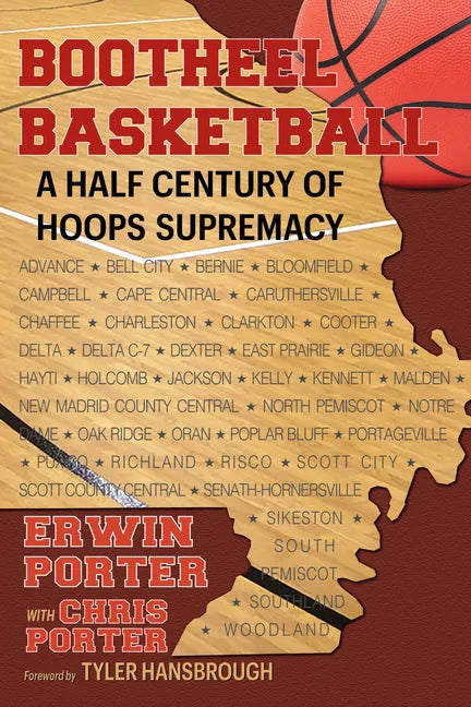 Bootheel Basketball--A Half Century of Hoops Supremacy - Hardcover