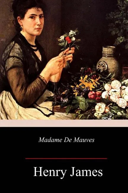 Madame De Mauves - Paperback