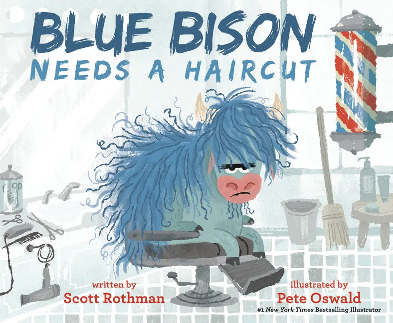 Blue Bison Needs a Haircut - Hardcover