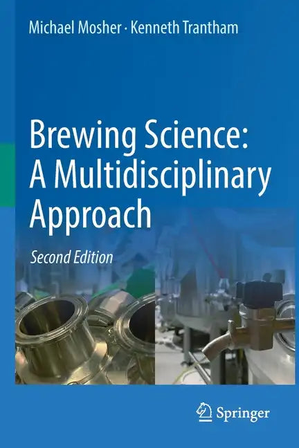 Brewing Science: A Multidisciplinary Approach - Paperback