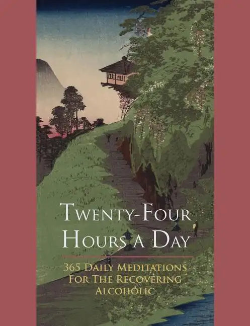 Twenty-Four Hours A Day - Paperback