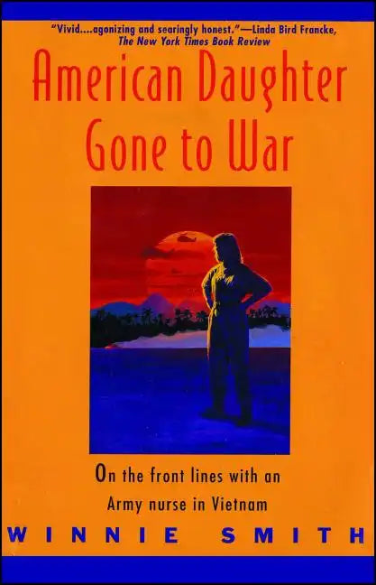 American Daughter Gone to War - Paperback