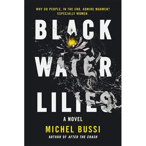 Black Water Lilies - Paperback