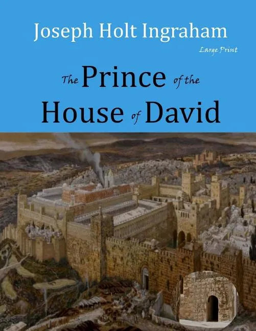 The Prince of the House of David: Large Print - Paperback