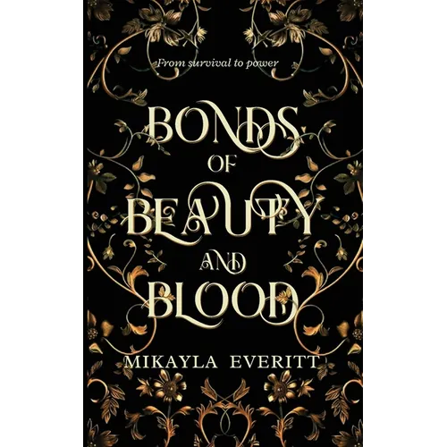 Bonds of Beauty and Blood - Paperback