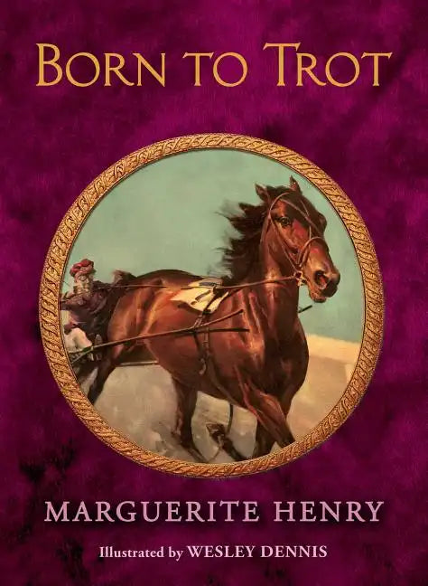 Born to Trot - Hardcover