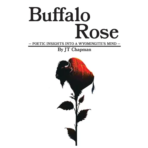 Buffalo Rose - Paperback