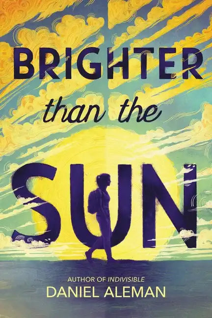 Brighter Than the Sun - Hardcover