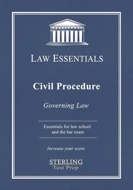Civil Procedure, Law Essentials: Governing Law for Law School and Bar Exam Prep - Paperback