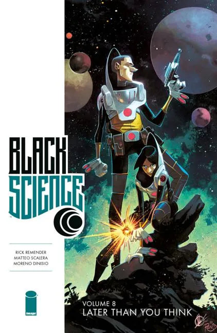 Black Science Volume 8: Later Than You Think - Paperback